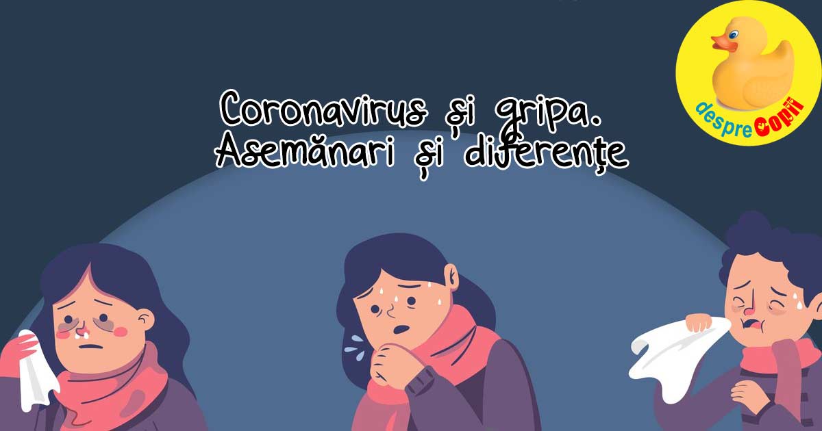 Coronavirusul si gripa - asemanari si diferente