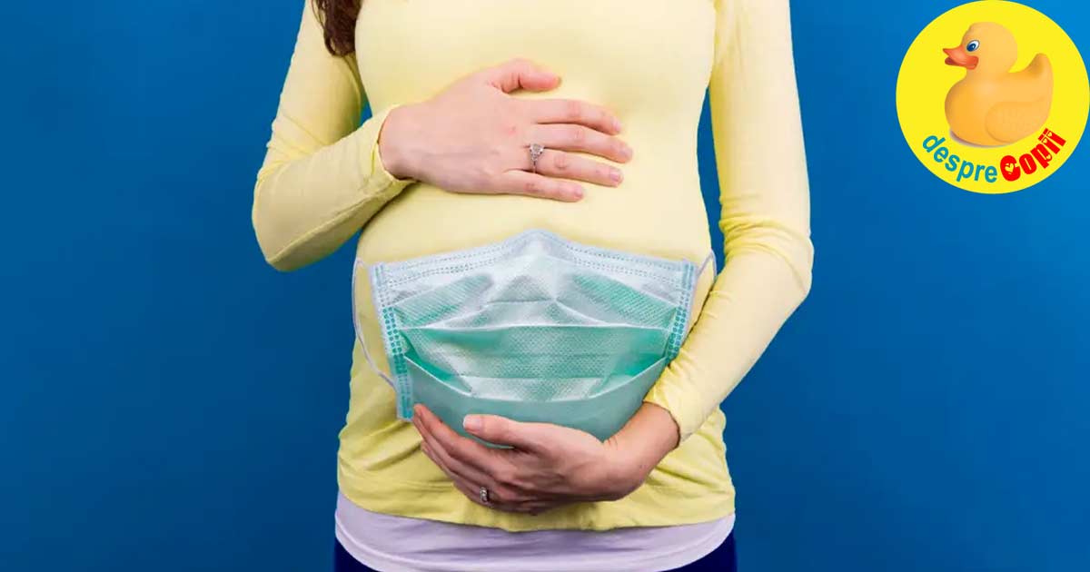 Coronavirus in sarcina: Ce se stie pana acum despre riscurile pentru sarcina si nou-nascuti de la gravide care au avut virusul