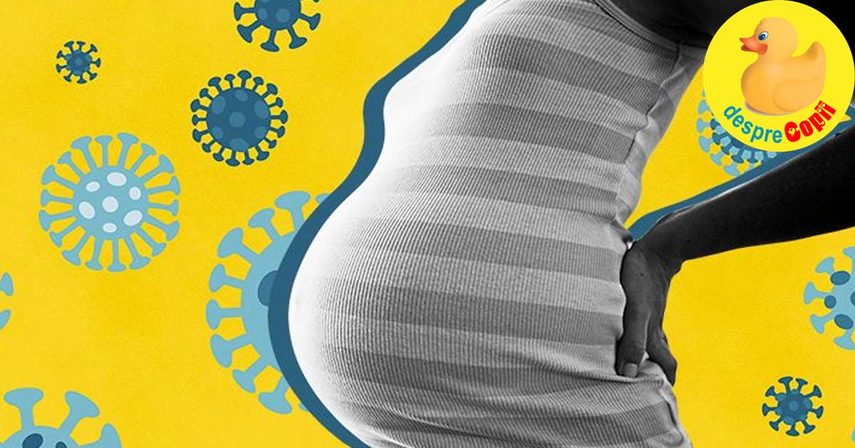Ce efect are coronavirusul asupra gravidelor?