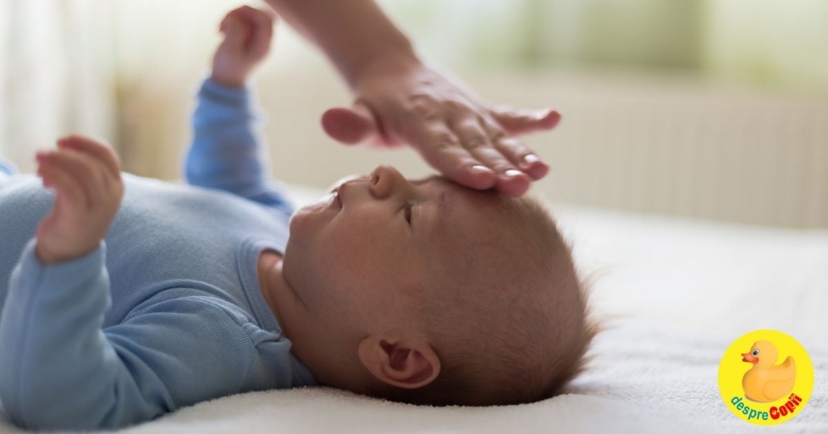 Cum reducem febra la bebelusi si copilasi si ce NU trebuie sa faci - sfatul medicului pediatru