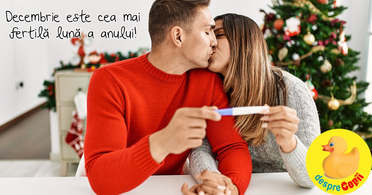 Decembrie este cea mai fertila luna a anului!