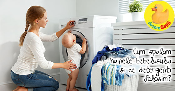Cum spalam hainele bebelusului si ce detergenti folosim?