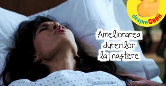 Ameliorarea durerilor la nastere