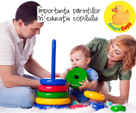 Importanta parintilor in educatia copilului: cei 3 ani esentiali