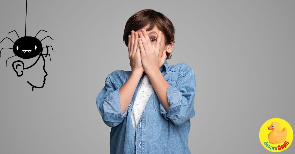 De ce are copilul fobii? Cauze care stau la baza fricilor copilariei si cum le gestionam - sfatul psihologului