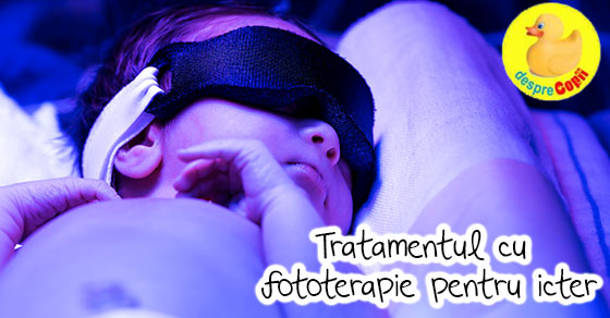 Fototerapia pentru icter la nou nascuti