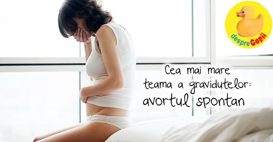 Cea mai mare frica in timpul sarcinii: avortul spontan