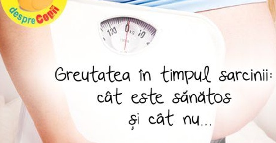 Greutatea in timpul sarcinii: cat este sanatos si cat nu