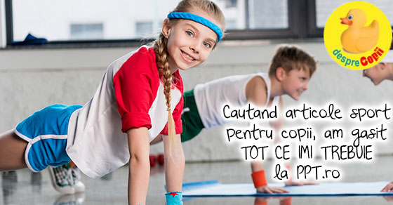 Cautand articole de sport pentru copii, am gasit tot ce imi trebuie la PPT