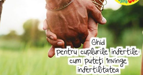 Ghid pentru cuplurile infertile: cum puteti invinge infertilitatea in ziua de azi