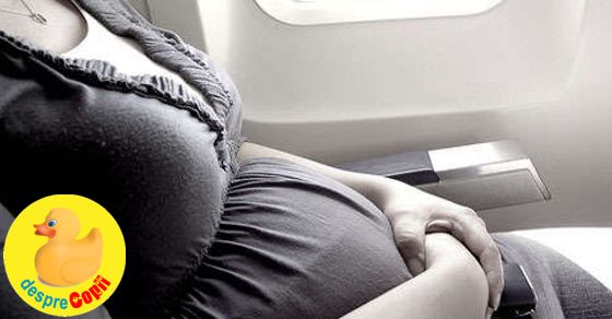 Calatoriile cu avionul in timpul sarcinii