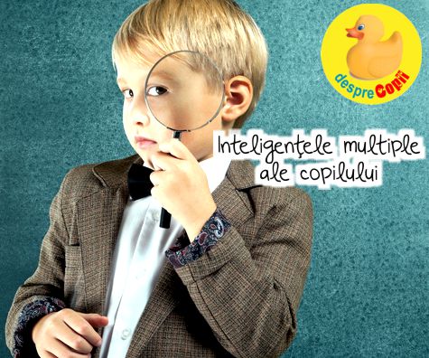 Inteligentele multiple ale copilului