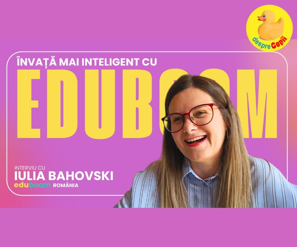 Invata mai inteligent cu Eduboom: o noua perspectiva asupra educatiei moderne -  interviu cu Iulia Bahovski, reprezentant Eduboom Romania