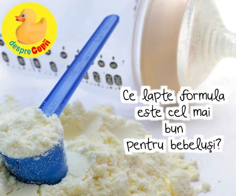Ce lapte formula este cel mai bun pentru bebelusi?