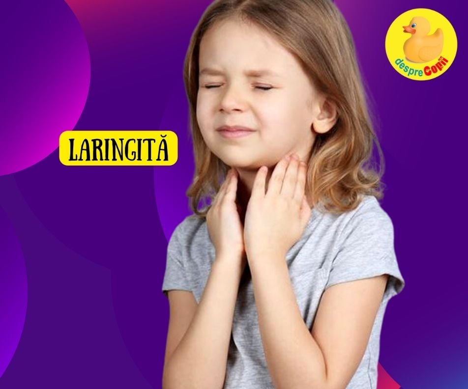 Laringita la copil. Iata ce simptome are, complicatii si tratament - sfatul medicului