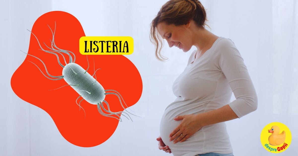Gravidele au risc de 10 ori mai mare sa faca infectia care provoaca avort spontan. 6 lucruri esentiale despre Listeria si sarcina
