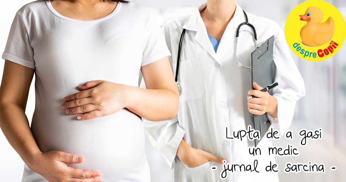 Cum mi-am ales doctorul potrivit in sarcina - jurnal de sarcina
