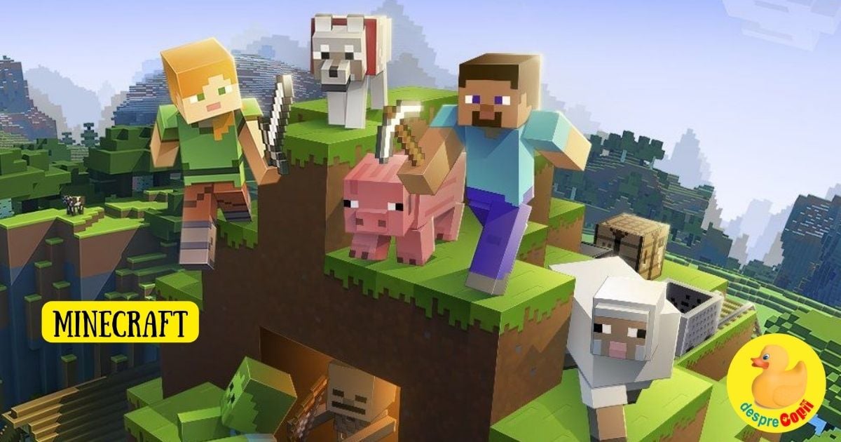 Iata de ce Minecraft este un joc educativ pentru copii -  9 motive care te vor convinge