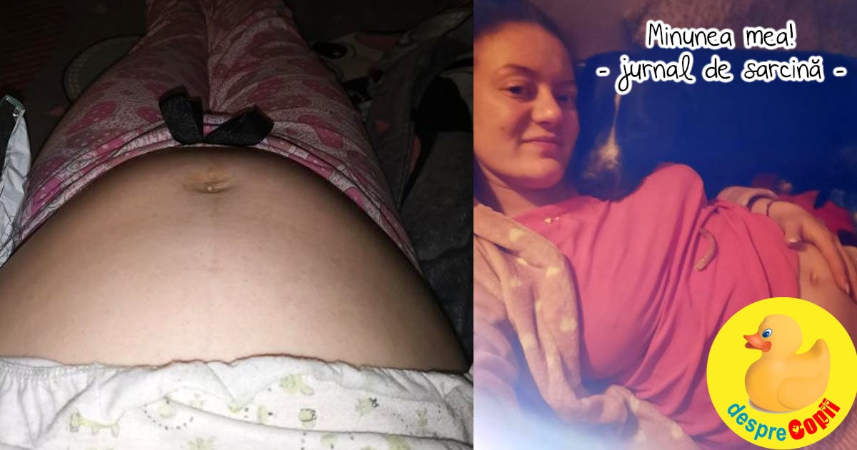 Dupa o sarcina extrauterina inveti ca speranta moare ultima: minunea mea are 30 de saptamani si 5 zile - jurnal de sarcina