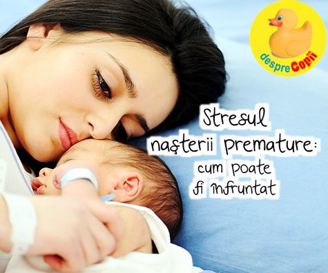 Stresul nasterii premature: cum poate fi infruntat