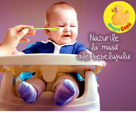 Nazurile la masa ale bebelusului