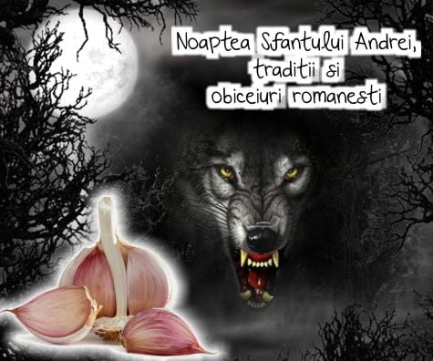 Noaptea Sfantului Andrei, traditii si obiceiuri romanesti