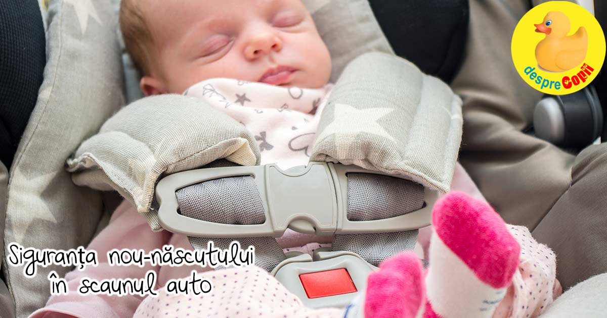 Greselile parintilor de bebelusi: Scaunul de masina, cum se instaleaza si cum trebuie plasat bebelusul in siguranta ul auto