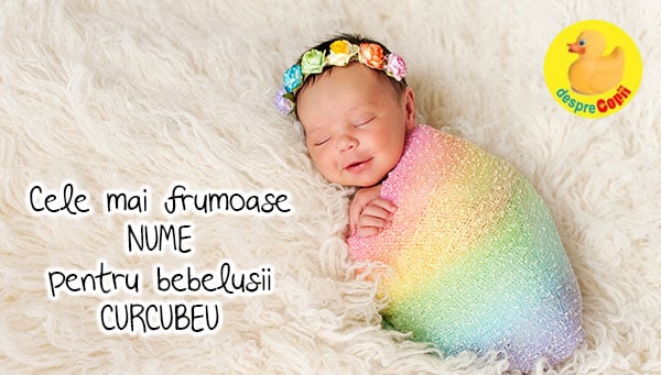 Cele mai frumoase nume pentru bebelusii curcubeu