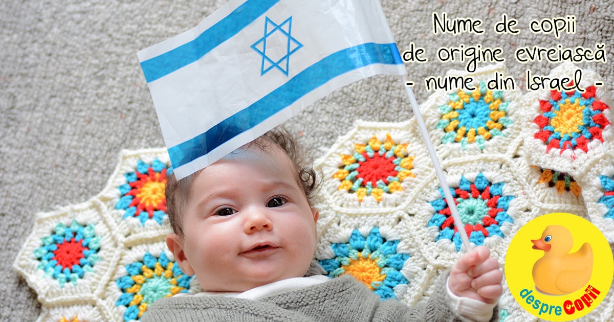 Cele mai populare nume de copii din Israel