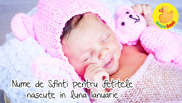 Nume de Sfinti pentru fetitele nascute in luna Ianuarie