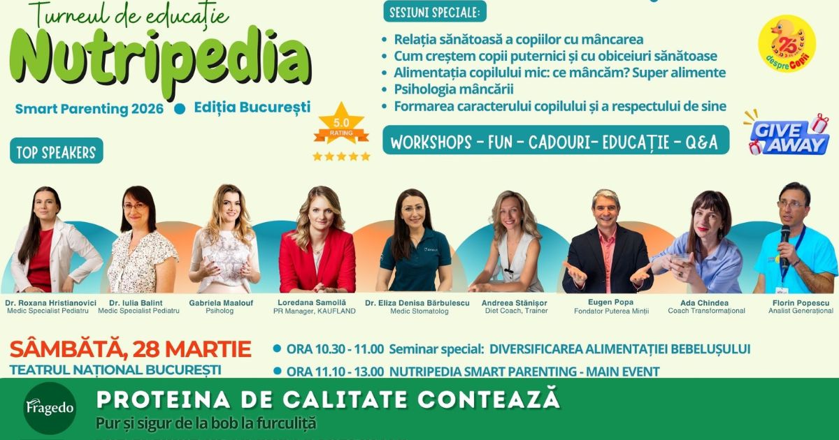 NUTRIPEDIA Smart Parenting 2026 Bucuresti - De ce proteina de calitate conteaza in alimentatia copilului si cum fac parintii alegeri informate