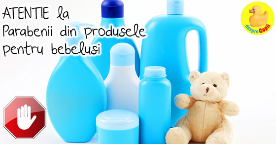 Parabenii din produsele pentru bebelusi - ce trebuie sa stii