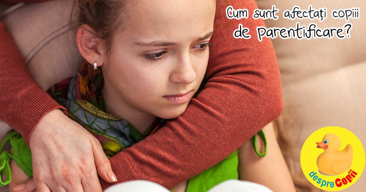 Parentificarea: cum sa-i lasam pe copii sa fie doar copii