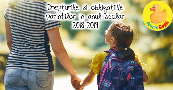 Drepturile si obligatiile parintilor in anul scolar 2018-2019