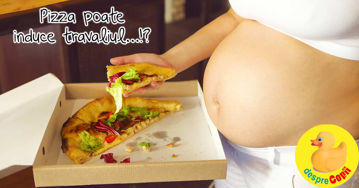 Pizza poate induce travaliul? Unele mame spun ca da