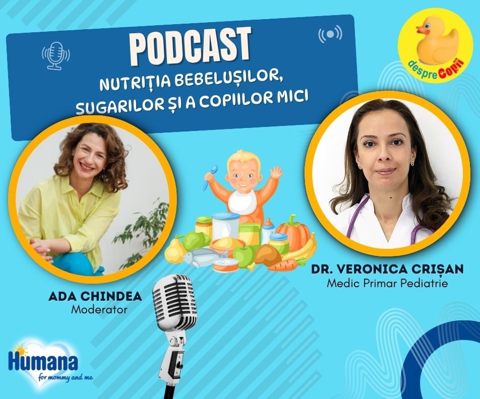 PODCAST: Nutritia bebelusilor, sugarilor si a copiilor mici - sfatul specialistului