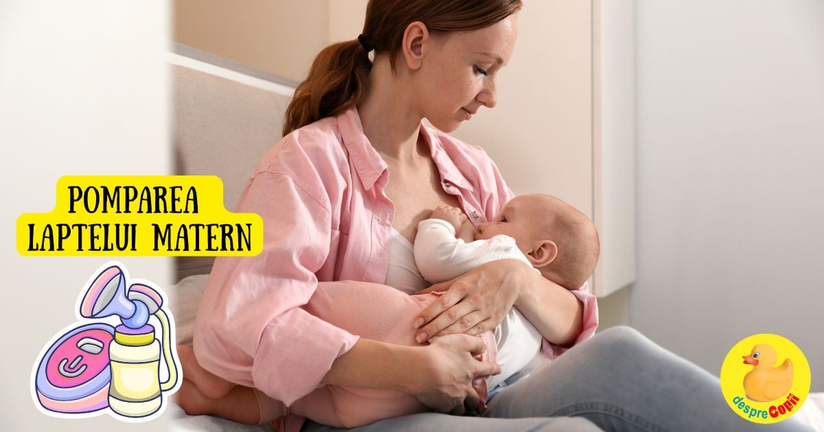 Pomparea laptelui matern ajuta la cresterea cantitatii de lapte matern daca respecti aceste 8 reguli