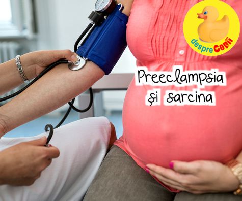 Preeclampsia si sarcina: simptome, cauze, tipuri si testare