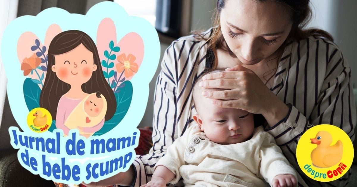 La 7 luni - prima raceala si febra a bebelusului -  de la fericire la disperare si invers - jurnal de mami de bebe scump