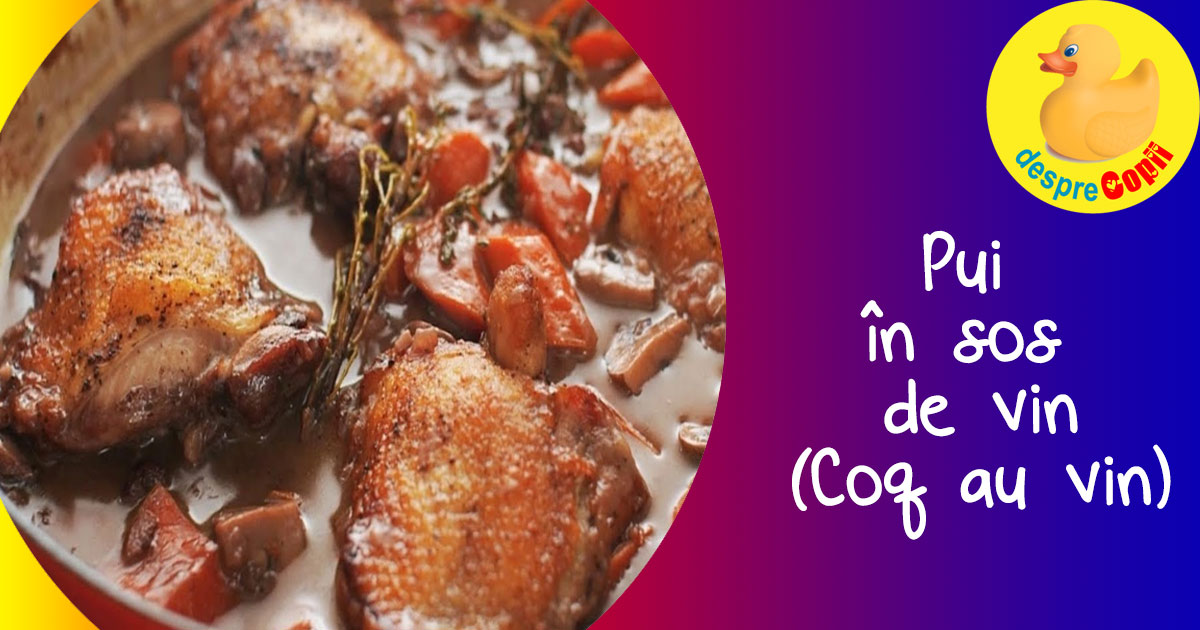 Pui in sos de vin (Coq au vin) si mamaliguta -  o reteta care face ca toata familia sa ceara inca o portie