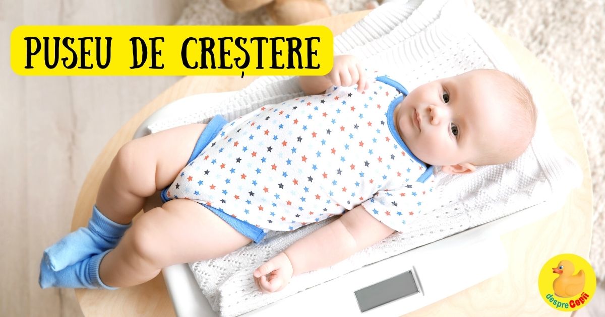 5 secrete ale puseelor de crestere ale bebelusilor pentru mamici si tatici de bebelusi - asa veti trece mai usor prin perioadele intense de crestere