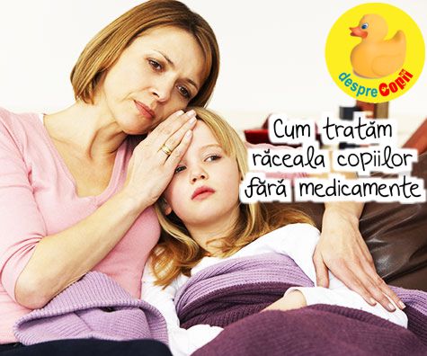Cum sa tratam raceala copiilor fara medicamente