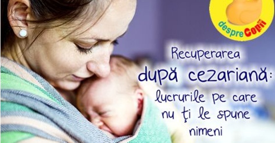 Recuperarea dupa cezariana