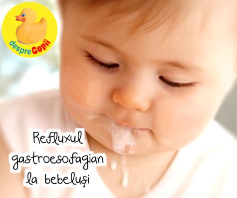 Refluxul gastroesofagian la bebelus
