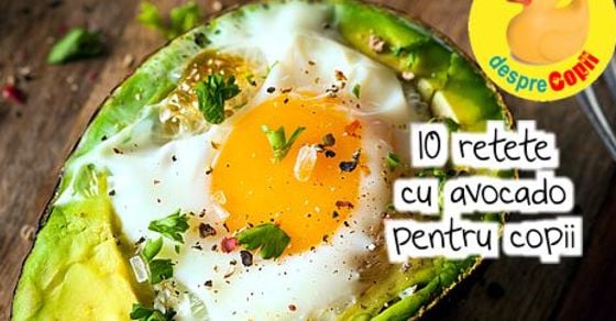 10 retete cu avocado pentru copii