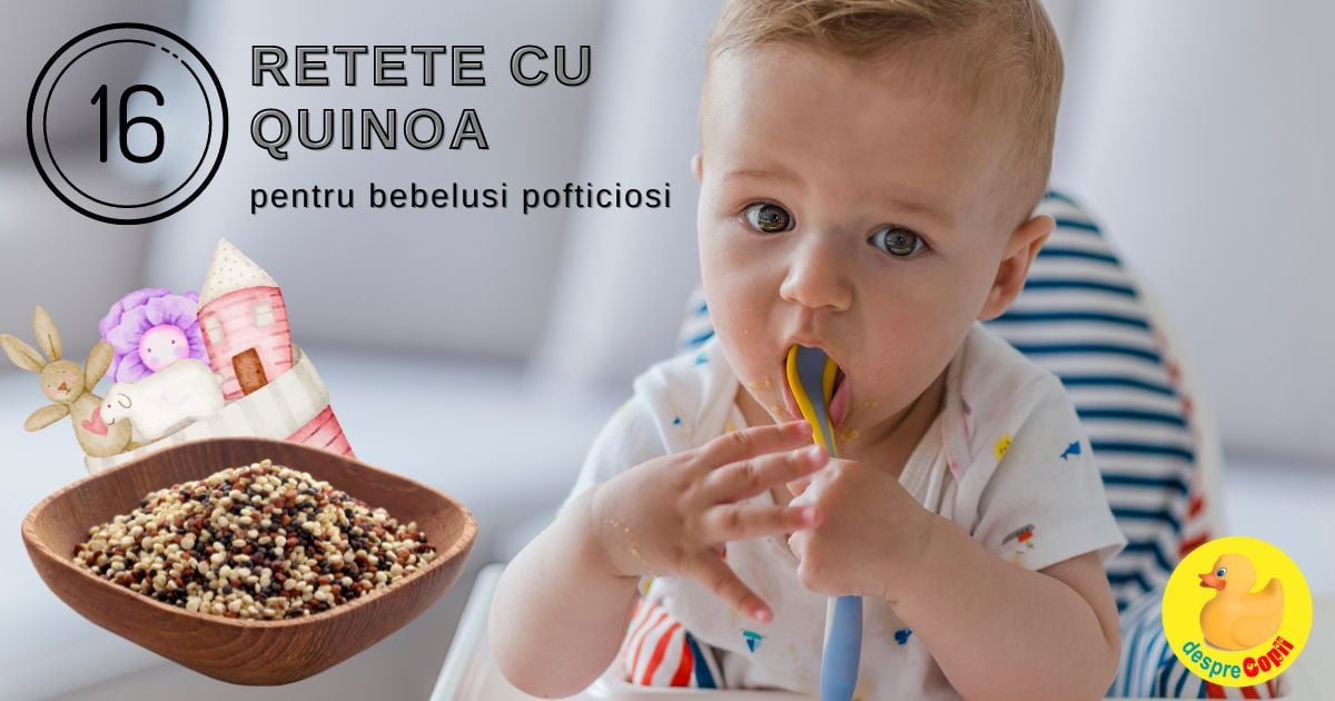 16 retete cu quinoa pentru bebelusi si copii: bogate in proteine si fibre - ideale impotriva constipatiei