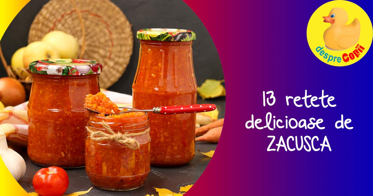 13 retete delicioase de zacusca