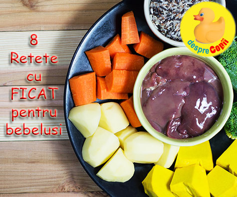 8 Retete cu ficat pentru bebelusi