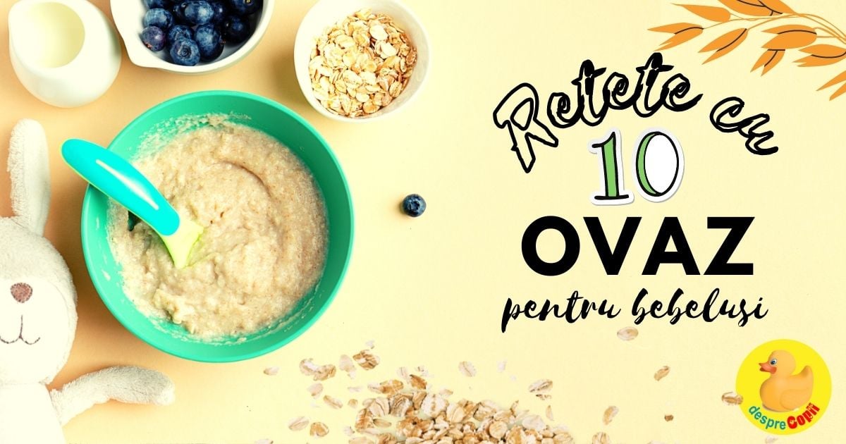 10 retete cu fulgi de ovaz pentru bebelusi - bogate in fier, vitamine, fibre si antioxidanti