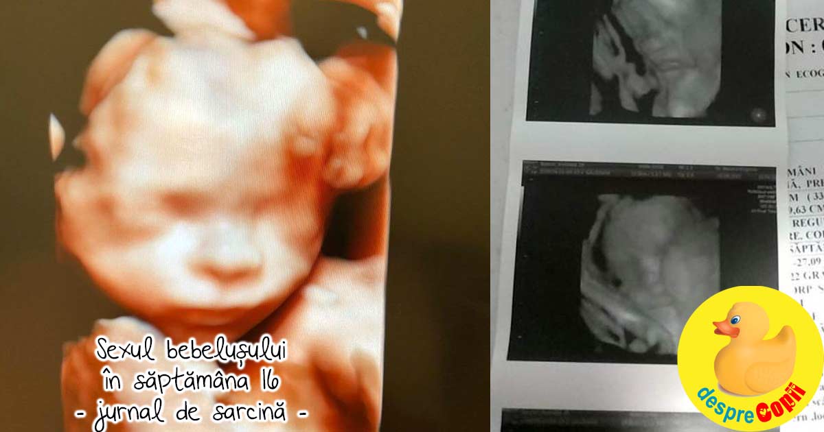 A doua sarcina: am aflat sexul bebelusului in saptamana 16 - jurnal de sarcina